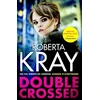 KNYGA Roberta Kray Double Crossed