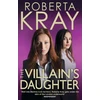 KNYGA Roberta Kray Villain's Daughter