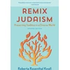 KNYGA Roberta Rosenthal Kwall Remix Judaism