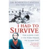 KNYGA Roberto Canessa I Had to Survive