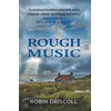 KNYGA Robin Driscoll Rough Music