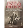 KNYGA Robin Eagles Champion of English Freedom