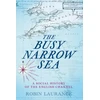 KNYGA Robin Laurance Busy Narrow Sea