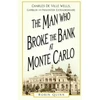 KNYGA Robin Quinn Man Who Broke the Bank at Monte Carlo