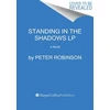 KNYGA Robinson Peter Standing in the Shadows
