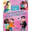 KNYGA Robyn Hardyman Healthy Kids: Understand Relationships