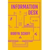 KNYGA Robyn Schiff Information Desk