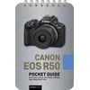 KNYGA Rocky Nook Canon EOS R50: Pocket Guide