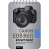 KNYGA Rocky Nook Canon EOS R6 II: Pocket Guide