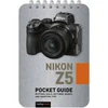 KNYGA Rocky Nook Nikon Z5: Pocket Guide