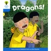 KNYGA Roderick Hunt Oxford Reading Tree: Level 3: Decode and Develop: Dragons