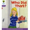 KNYGA Roderick Hunt Oxford Reading Tree: Level 1+: More Patterned Stories: Who Did That?