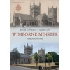 KNYGA Roger Guttridge Wimborne Minster Through Time