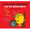 KNYGA Roger Hargreaves Little Miss Sunshine and the Wicked Witch