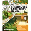 KNYGA Roger Marshall Greenhouse Gardener's Manual