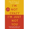 KNYGA Roger Pearman I'm Not Crazy, I'm Just Not You