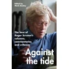 KNYGA Roger Scruton Against the Tide
