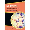 KNYGA ROGERS Nurses! Test yourself in Pathophysiology, 2e