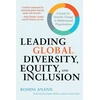 KNYGA Rohini Anand Leading Global Diversity, Equity, and Inclusion