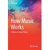 KNYGA Rolf Bader How Music Works