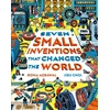KNYGA Roma Agrawal Seven Small Inventions that Changed the World