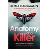 KNYGA Romy Hausmann Anatomy of a Killer, an unputdownable thriller full of twists and turns, from the author of DEAR CHILD