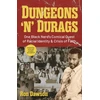 KNYGA Ron Dawson Dungeons 'n' Durags