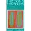 KNYGA Ronald L Rogowski Shocking Contrasts