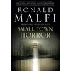 KNYGA Ronald Malfi Small Town Horror