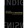 KNYGA Ronald Niezen Origins of Indigenism