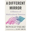 KNYGA Ronald T Takaki A Different Mirror