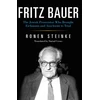 KNYGA Ronen Steinke Fritz Bauer