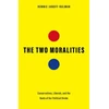 KNYGA Ronnie Janoff Bulman Two Moralities