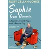 KNYGA Rory Cellan Jones Sophie From Romania, A Year of Love and Hope with a Rescue Dog