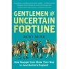 KNYGA Rory Muir Gentlemen of Uncertain Fortune, How Younger Sons Made Their Way in Jane Austen's England