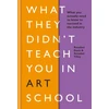 KNYGA Rosalind Davis What They Didn't Teach You in Art School