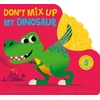 KNYGA Rosamund Lloyd Don't Mix Up My Dinosaur