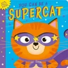 KNYGA Rosamund Lloyd You Can Be A Supercat