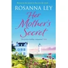 KNYGA Rosanna Ley Her Mother's Secret