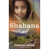 KNYGA Rosanne Hawke Shahana: Through My Eyes