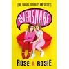 KNYGA Rose Ellen Dix Overshare