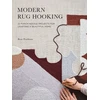 KNYGA Rose Pearlman Modern Rug Hooking
