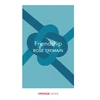 KNYGA Rose Tremain Friendship