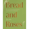 KNYGA Rose Wilde Bread and Roses