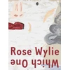 KNYGA Rose Wylie: Which One