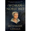 KNYGA Rosemary Griggs Woman of Noble Wit