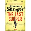 KNYGA Rosemary Shrager Last Supper