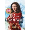 KNYGA Rosie Goodwin Our Dear Daisy, The perfect emotional historical romance from the Queen of saga