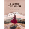 KNYGA Rosie Hardy Beyond the Selfie