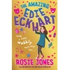 KNYGA Rosie Jones Amazing Edie Eckhart: The Amazing Edie Eckhart, Book 1 - World Book Day 2024 author and star of Taskmaster Series 18!